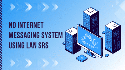 No-Internet-Messaging-System-Using-LAN-SRS