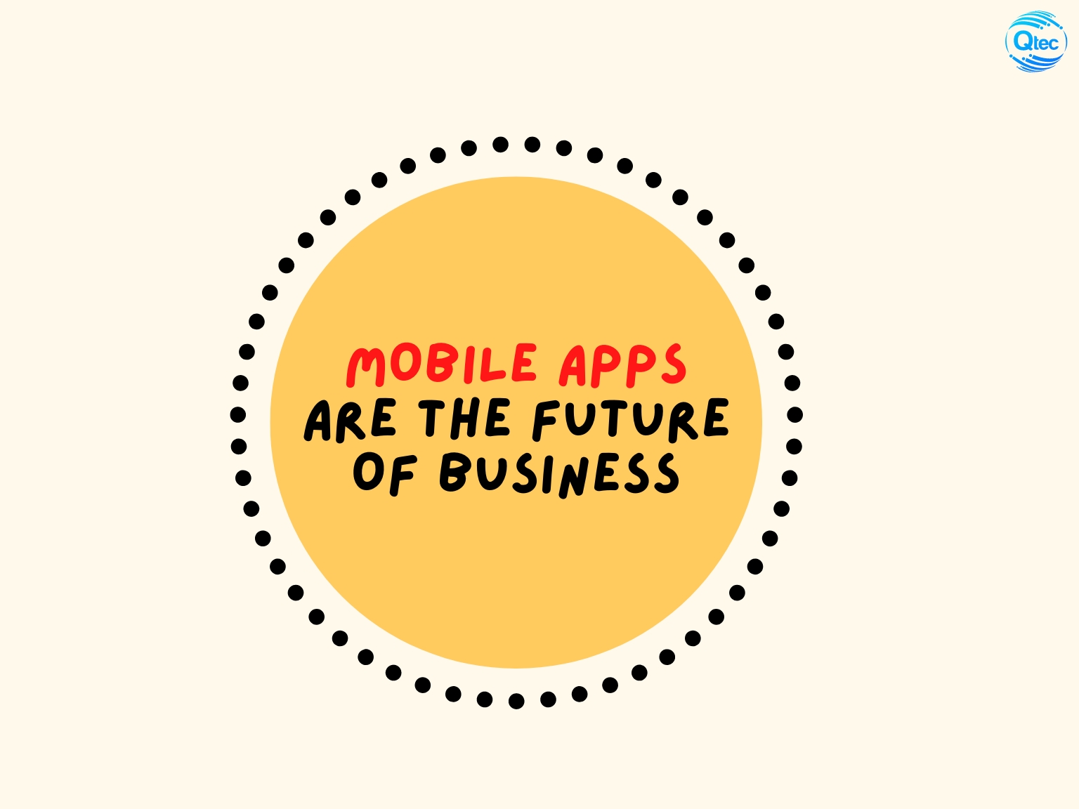 Why Mobile Apps Are the Future of Business: Stay Ahead of the Curve